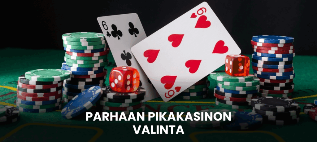 Miten valita paras suomalainen Pay N Play kasino